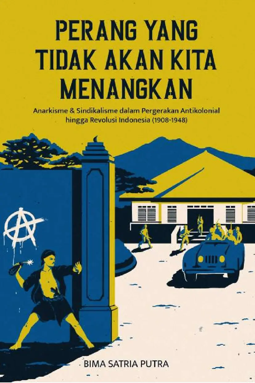 Perang Yang Tidak Akan Kita Menangkan