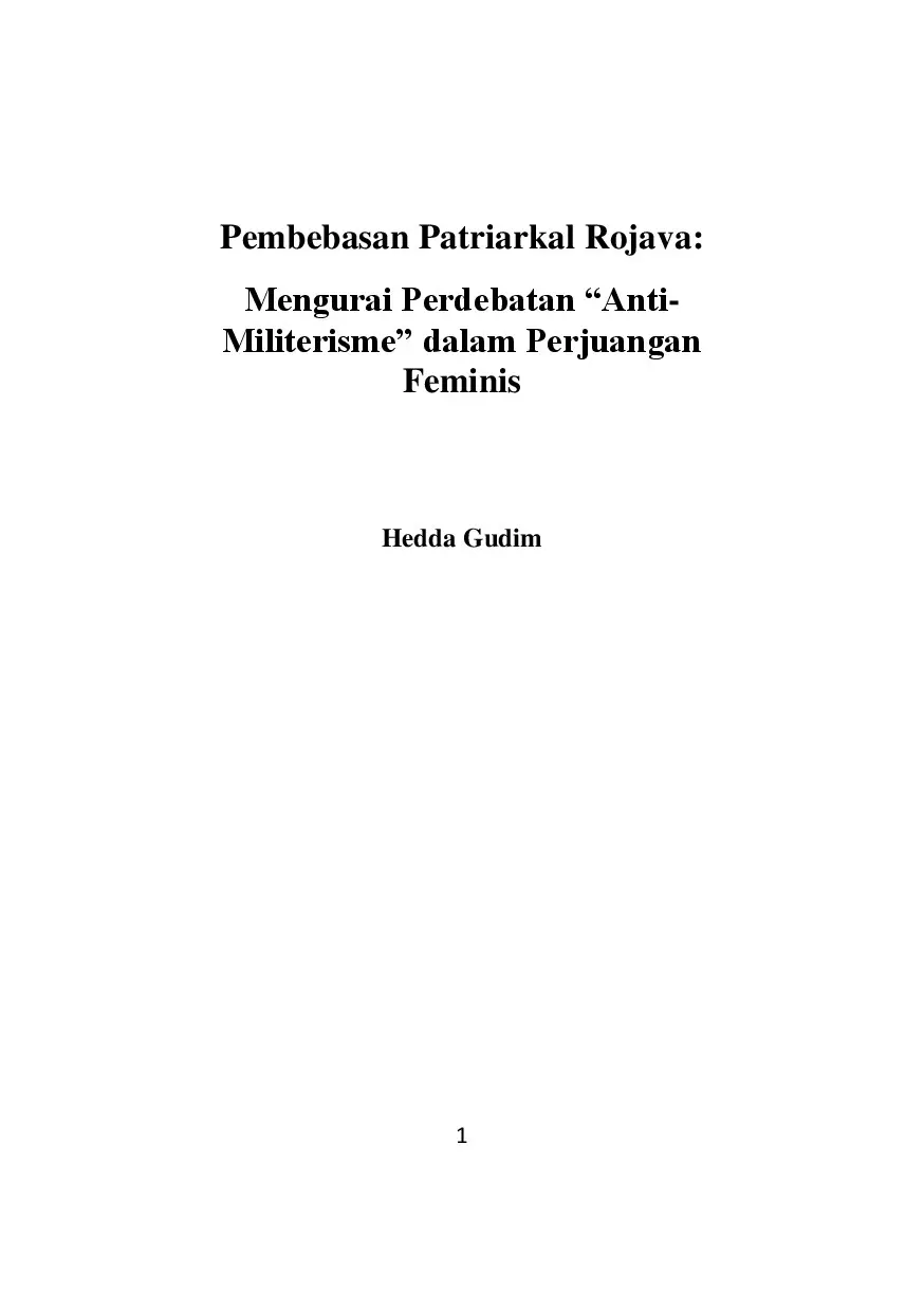 Pembebasan Patriarkal Rojava: Mengurai Perdebatan “Anti-Militerisme” dalam Perjuangan Feminis