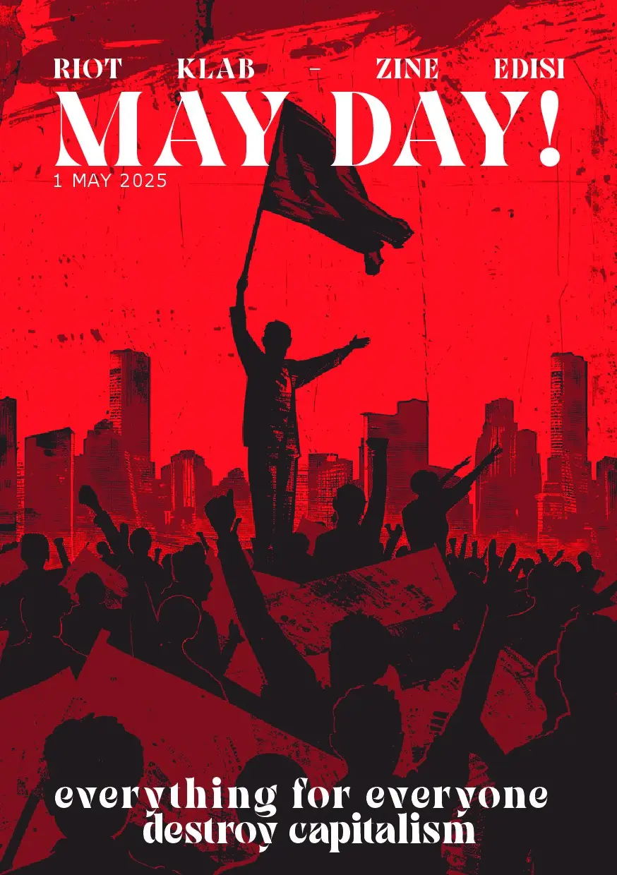 Riot Klab Zine Edisi Mayday 2025