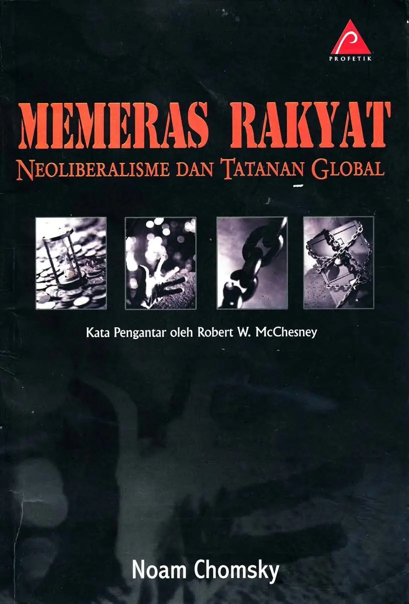 Memeras Rakyat Neoliberalisme dan Tatanan Global
