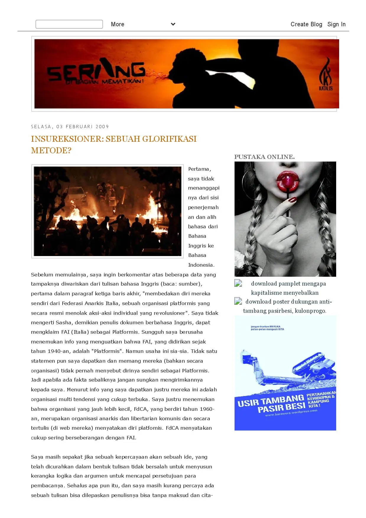 Insureksioner: Sebuah Glorifikasi Metode
