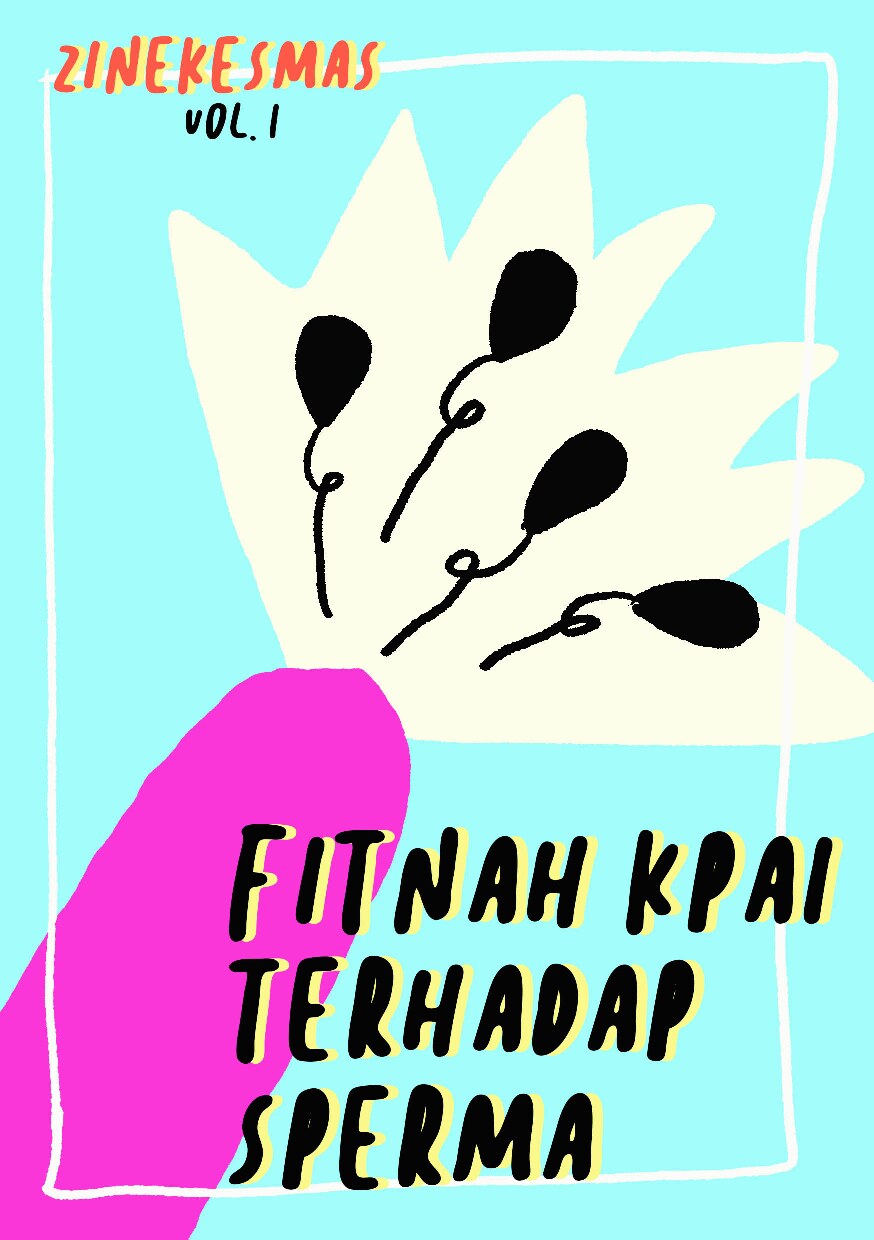 Zinekesmas Vol.1: Fitnah KPAI Terhadap Sperma