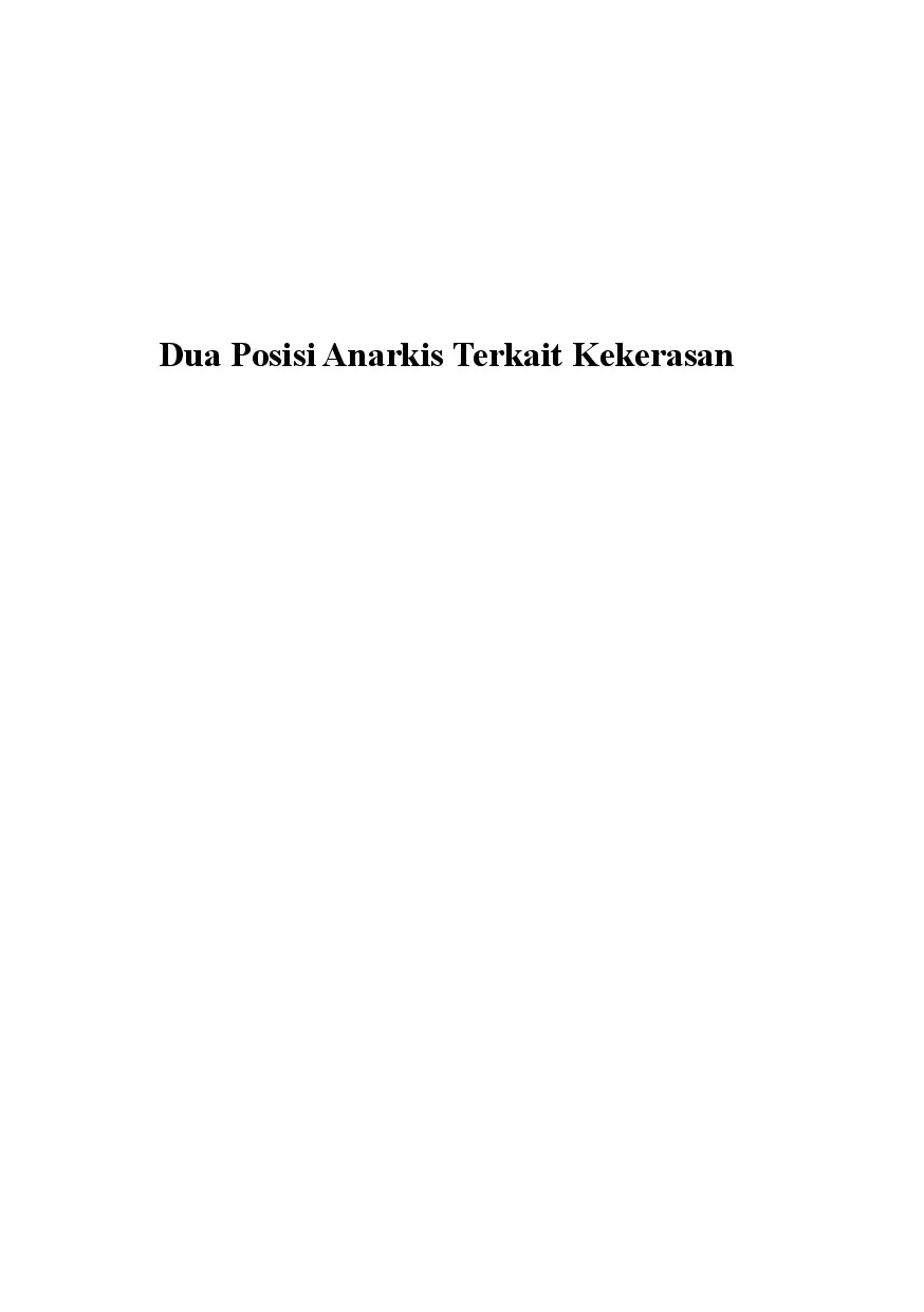Dua Posisi Anarkis Terkait Kekerasan