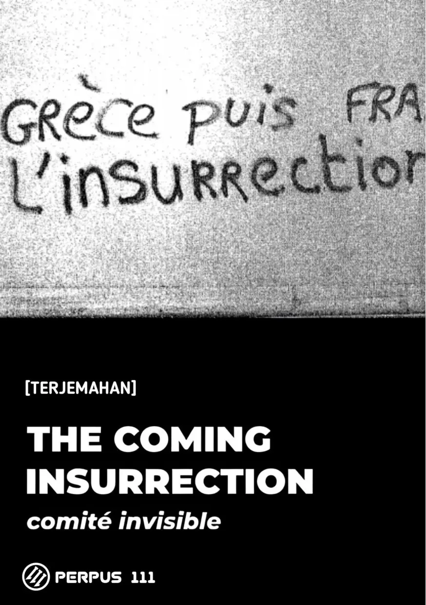 The Coming Insurection