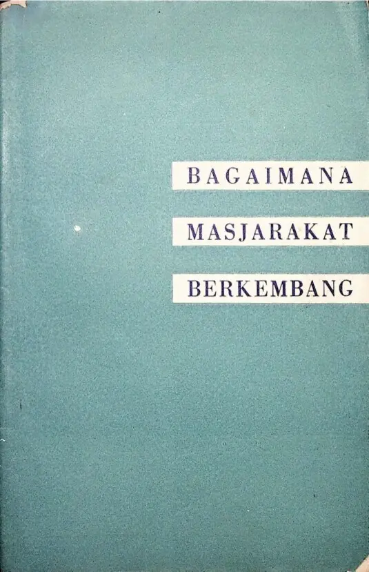 Bagaimana Masjarakat Berkembang