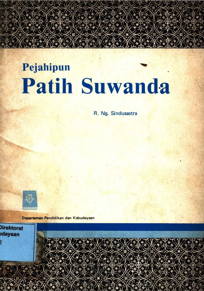 Pejahipun patih suwanda : seri arjunasasrabau jilid v