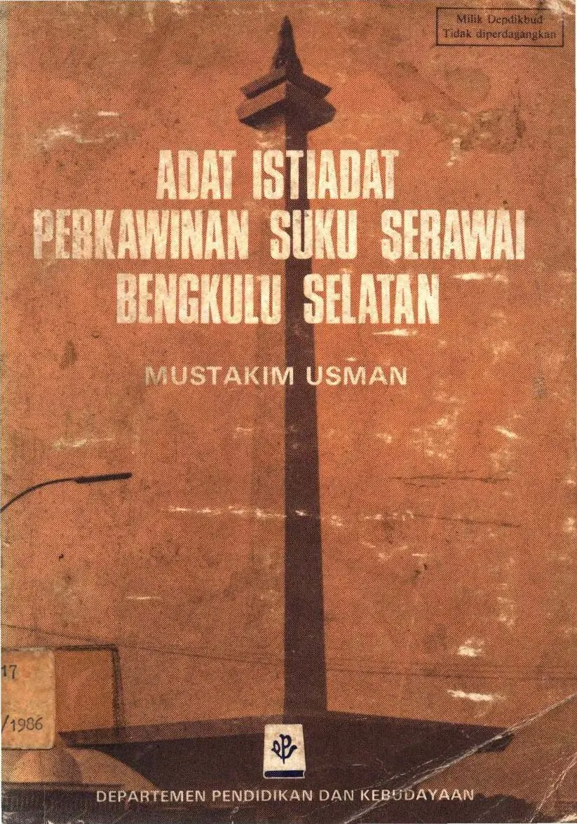 Adat istiadat perkawinan suku Serawai Bengkulu Selatan