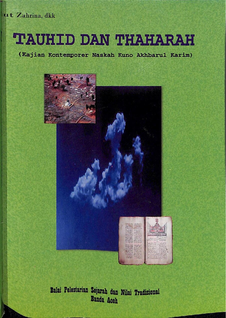 Akhdarul Karim tauhid dan tharah : kajian kontemporer naskah kuno