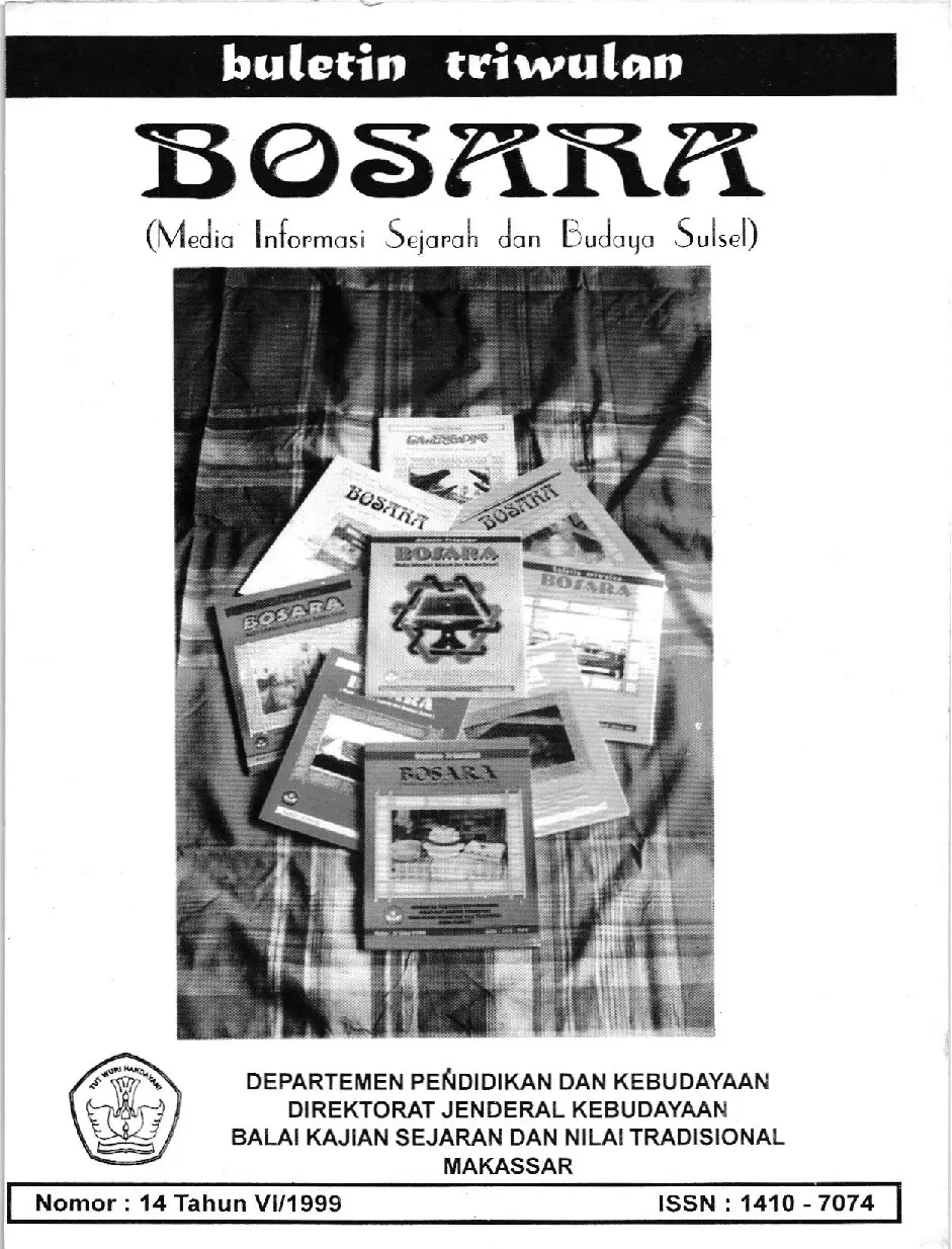 Buletin triwulan BOSARA (media informasi sejarah dan budaya Sul-Sel)