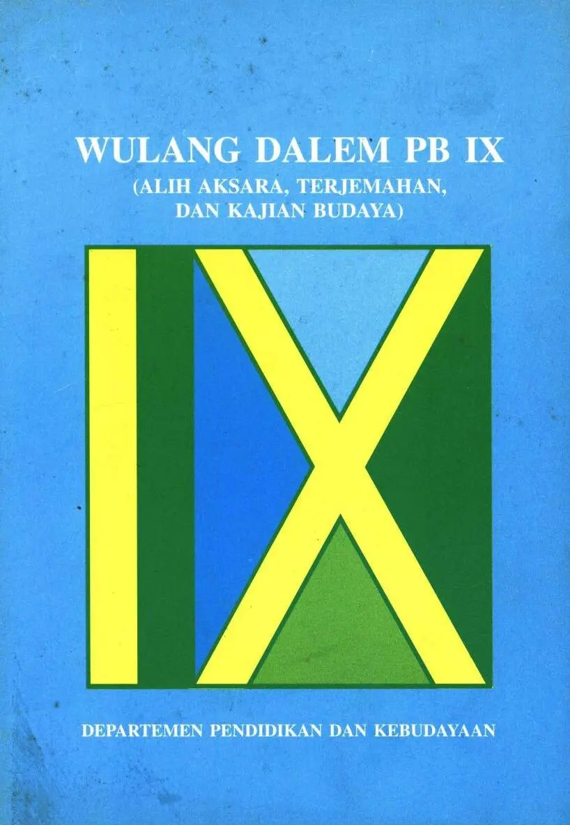 Wulang dalem pb ix (alih aksara, terjemahan dan kajian budaya)