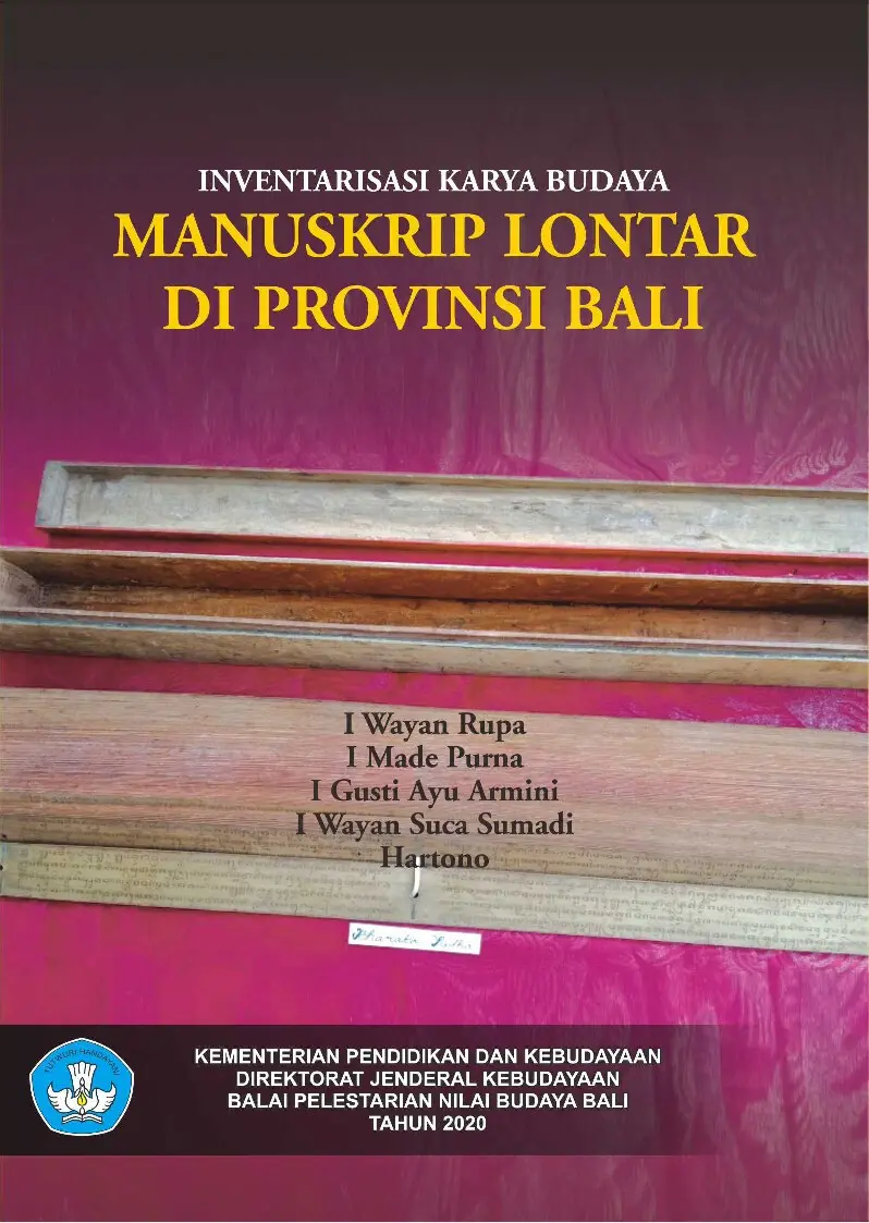 Inventarisasi karya budaya manuskrip lontar di Provinsi Bali