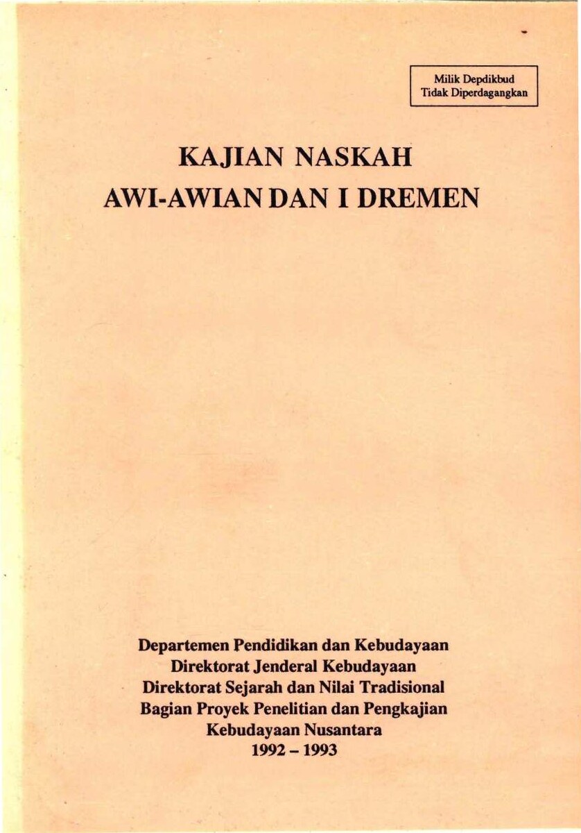 Kajian naskah awi awian dan i dremen