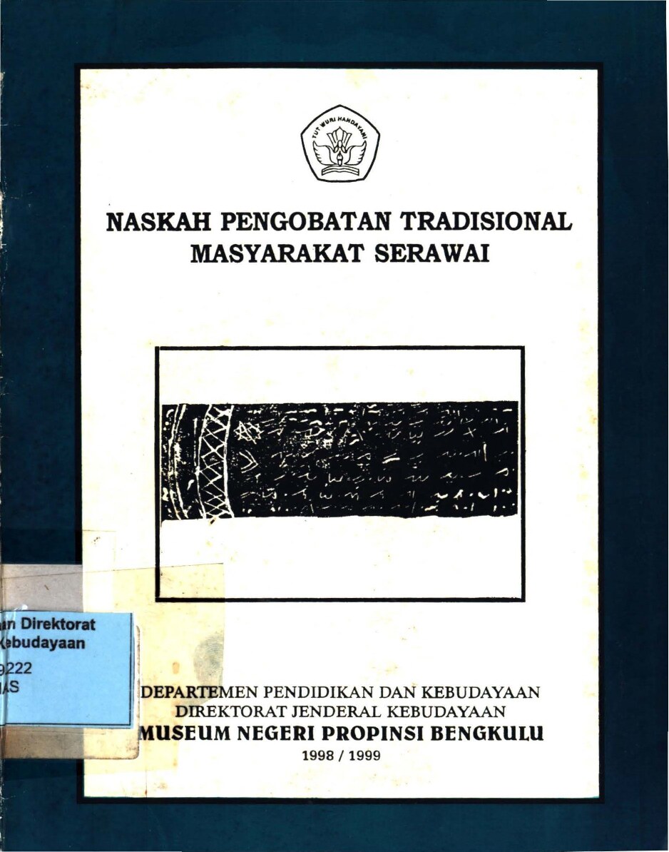 Naskah pengobatan tradisional masyarakat Serawai
