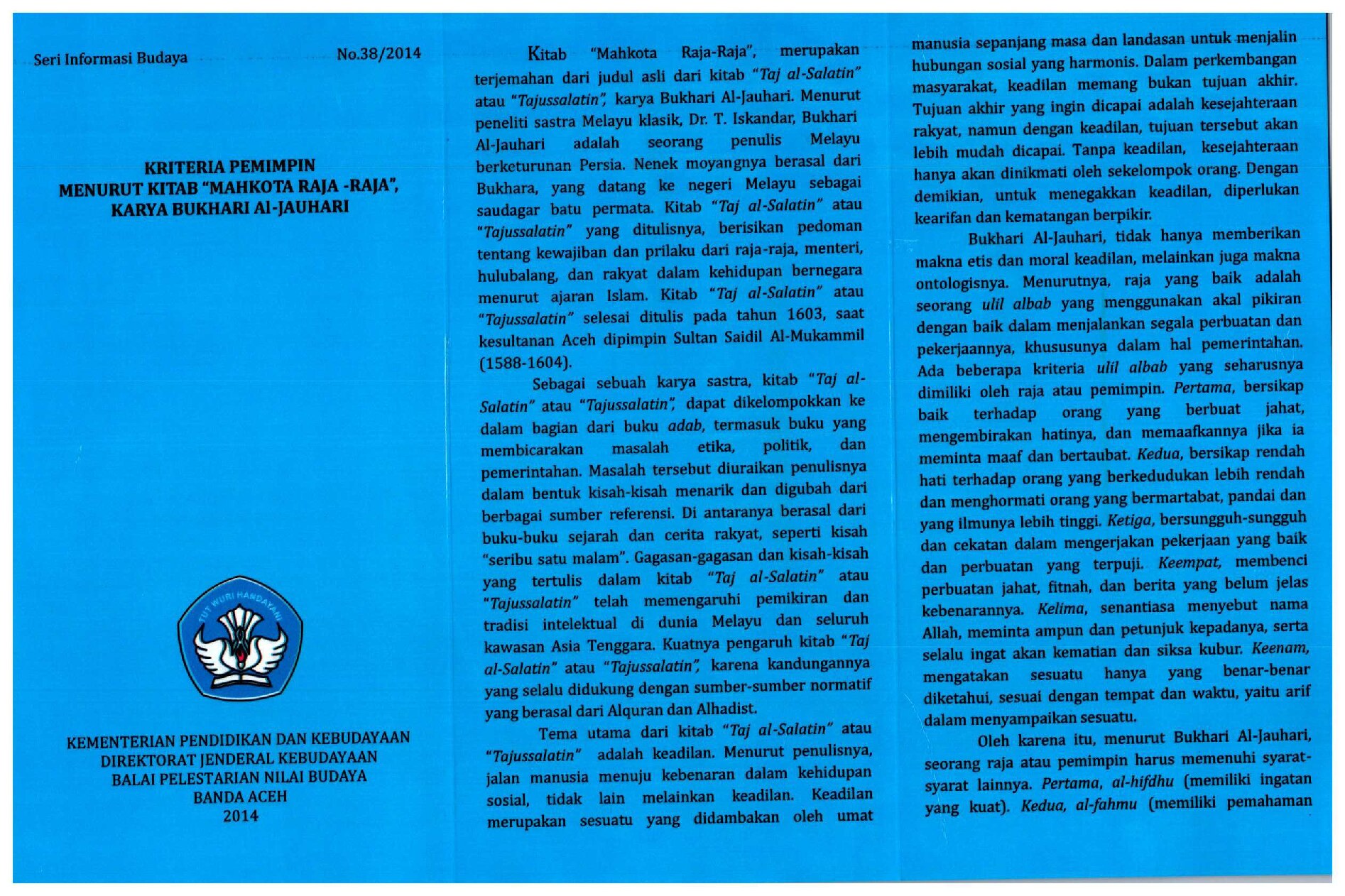 Kriteria pemimpin menurut Kitab Mahkota Raja-Raja Karya Al-Bukhari Al-Jauhari (Seri Informasi Budaya Nomor 38 Tahun 2014)