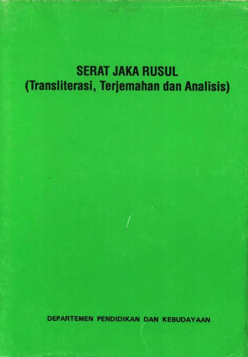 Serat jaka rusul (transliterasi, terjemahan dan analisis)