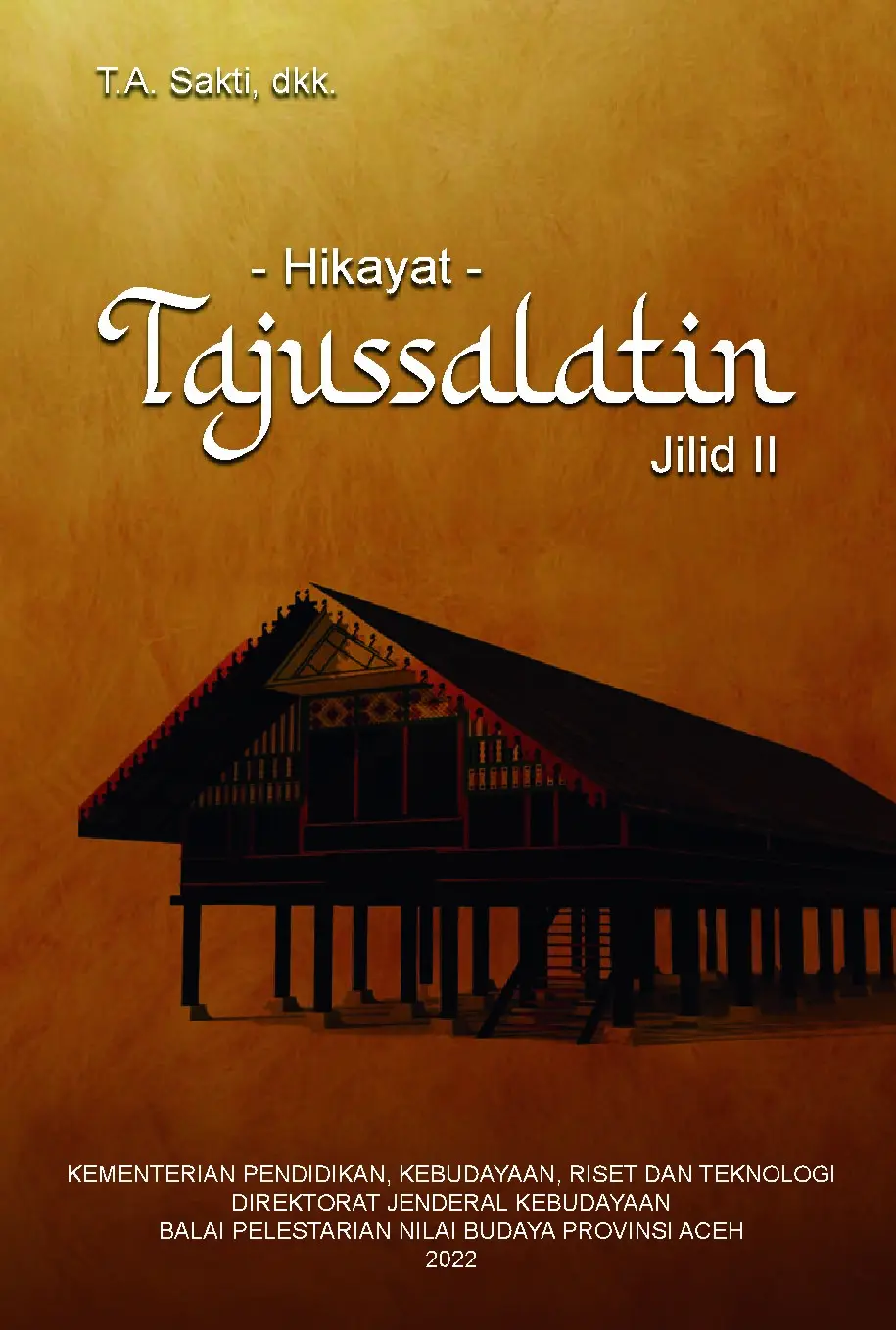 Hikayat Tajussalatin: jilid II