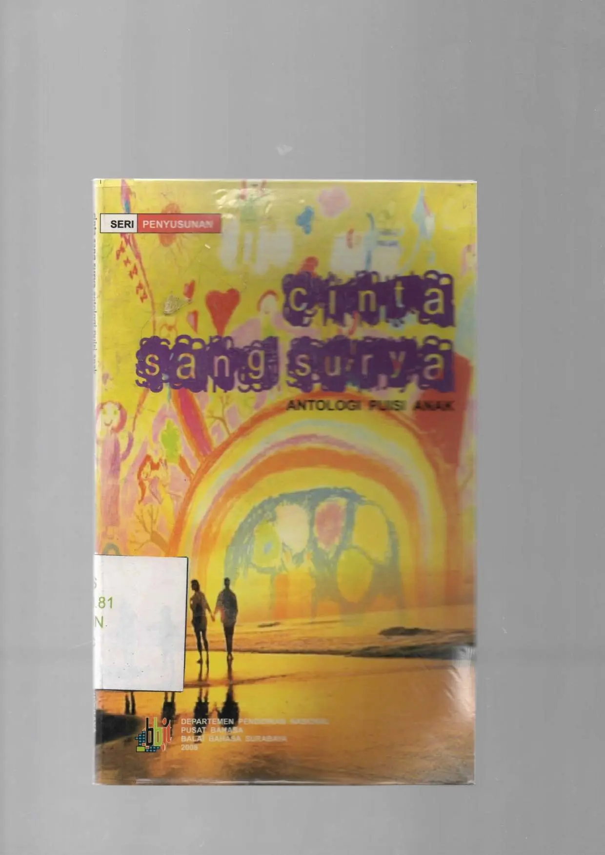 Cinta Sang Surya : antologi puisi anak