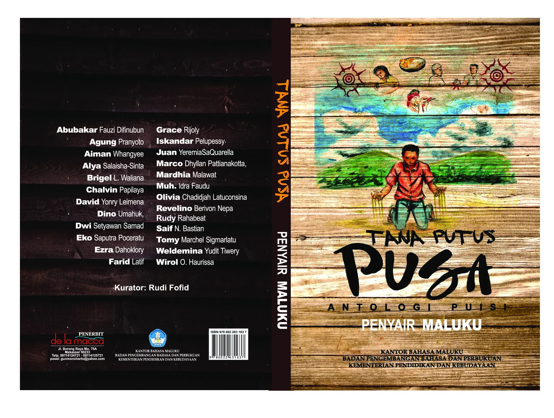 Antologi puisi penyair Maluku : tana putus pusa