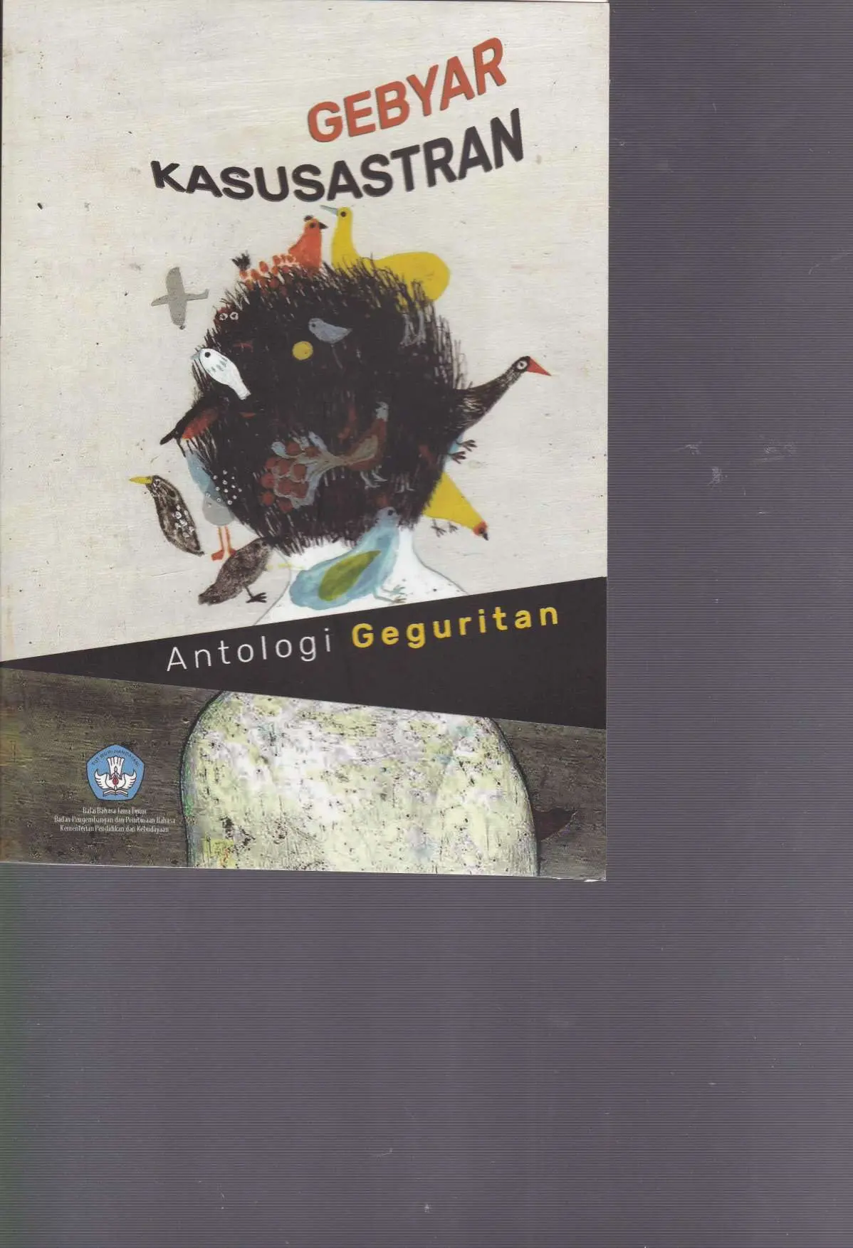Gebyar kasusastran: antologi geguritan