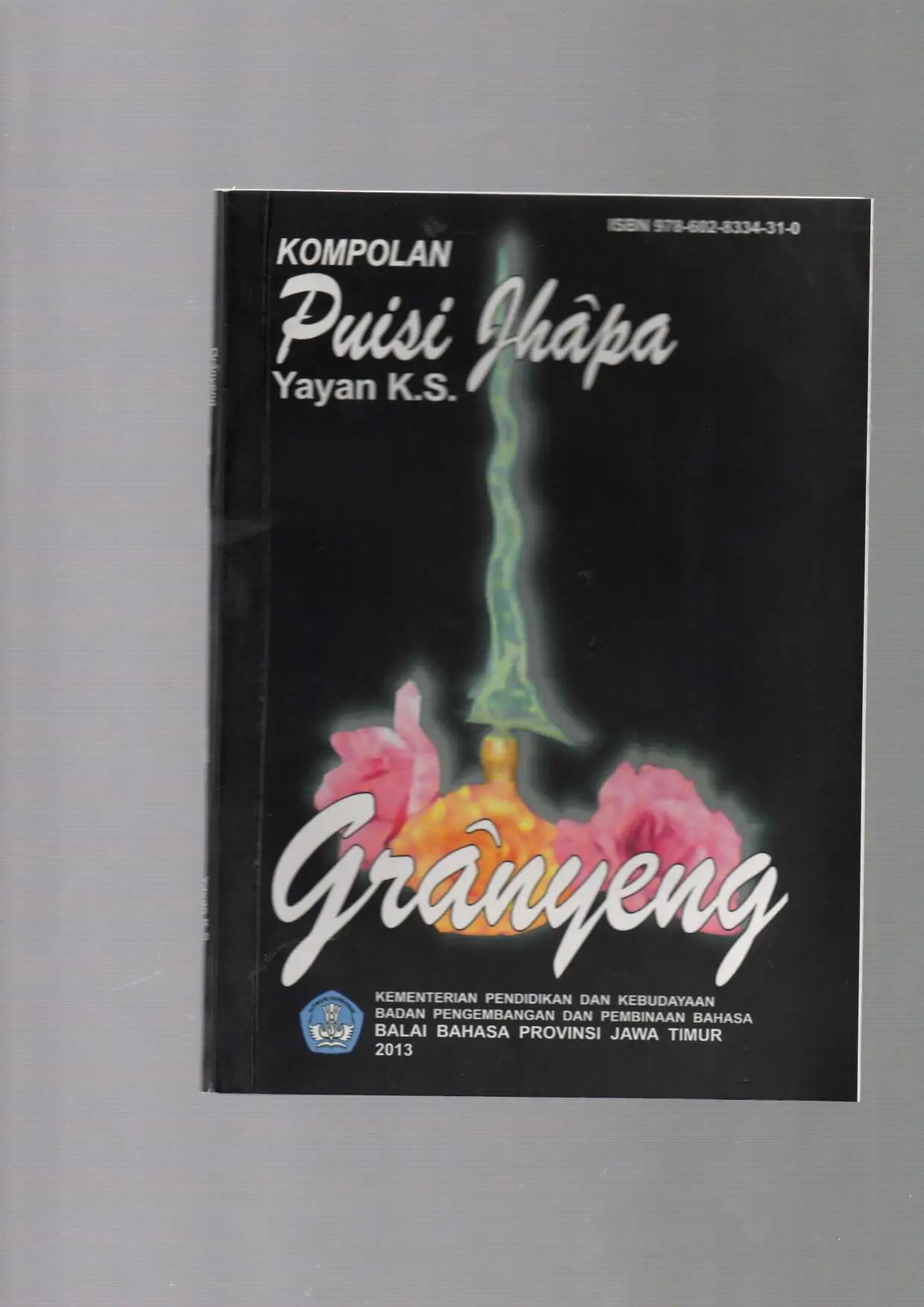 Granyeng : kompolan puisi jhapa