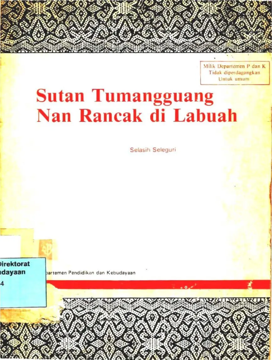 Sutan tumangguang nan rancak di Labuah