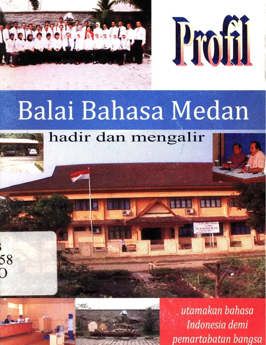 Profil Balai Bahasa Medan : hadir dan mengalir
