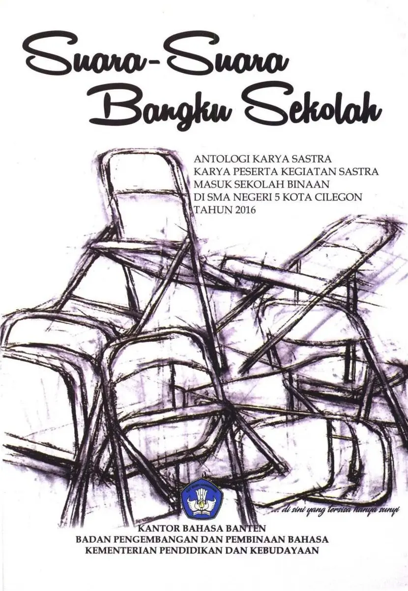 Suara-suara bangku sekolah: antologi karya sastra
