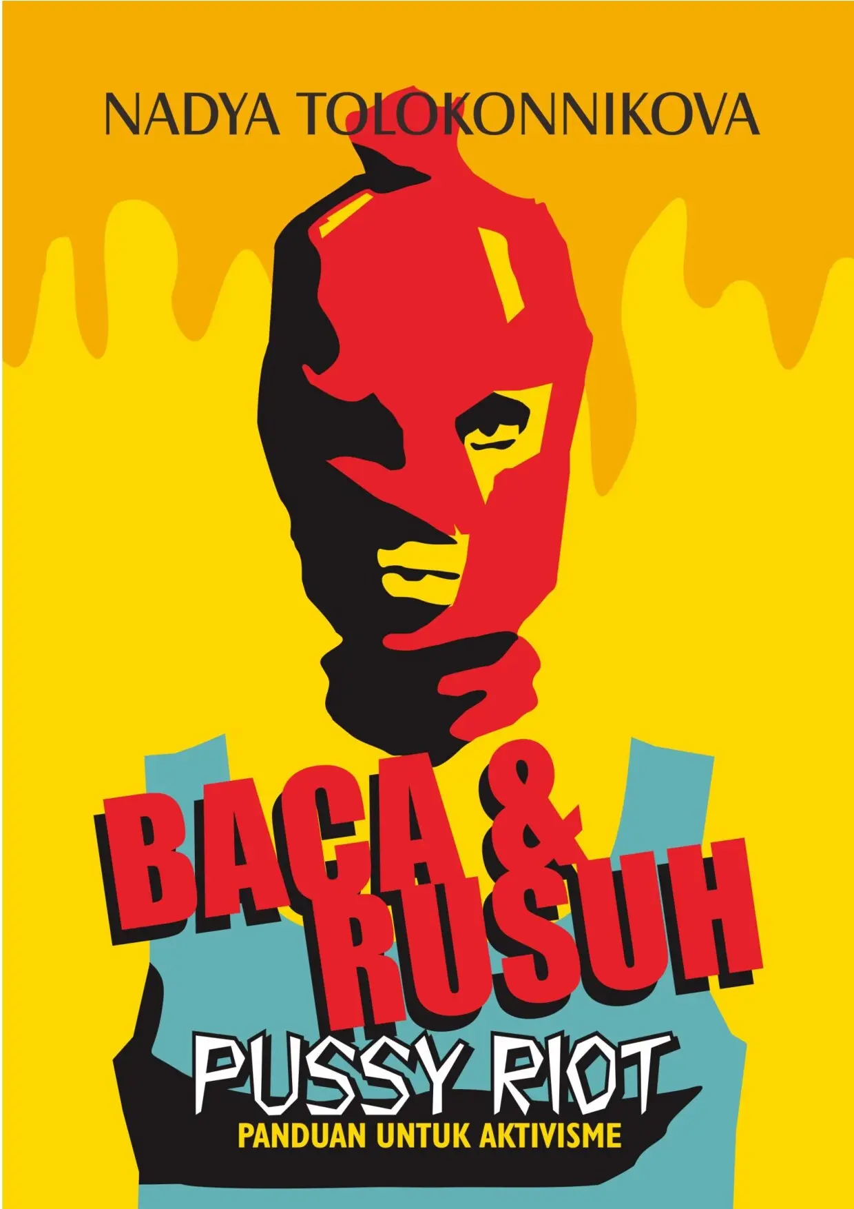 Baca & Rusuh Pussy Riot