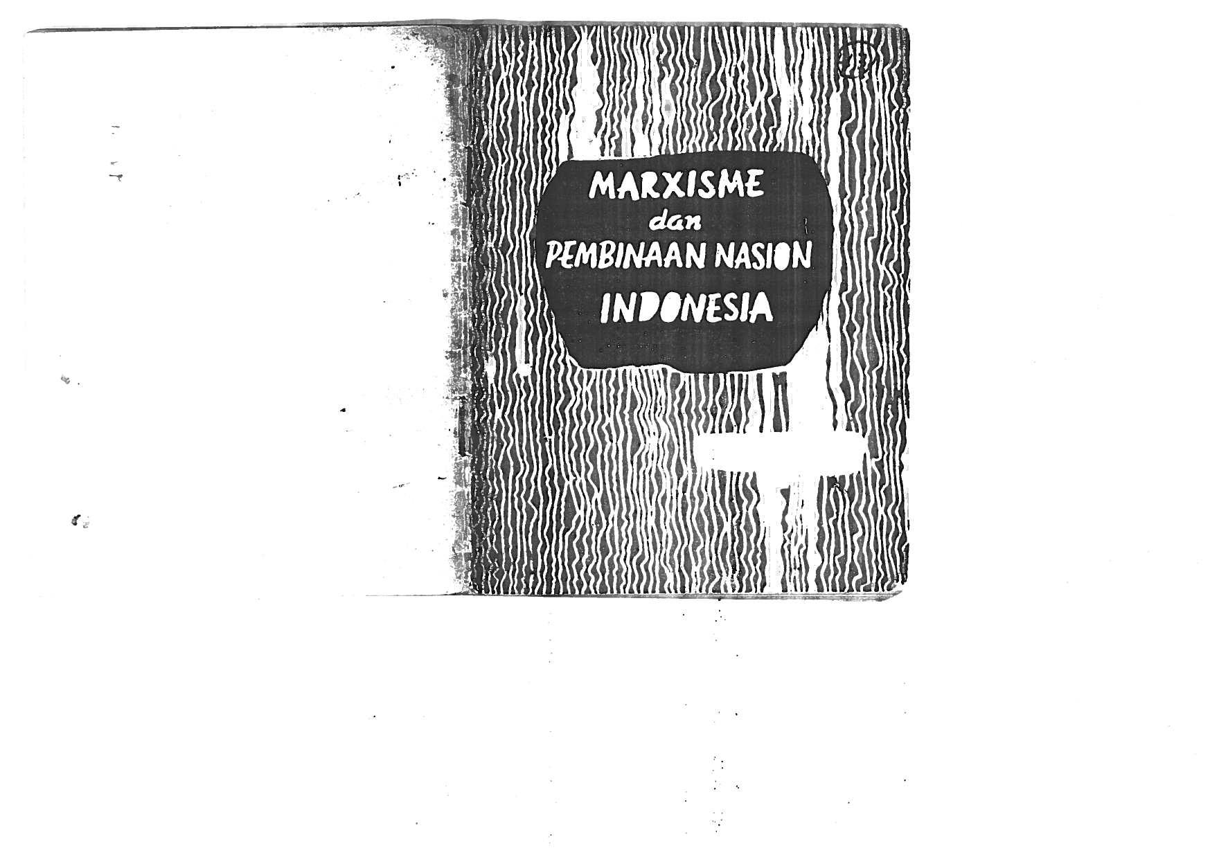 Marxisme dan Pembinaan Nasion Indonesia