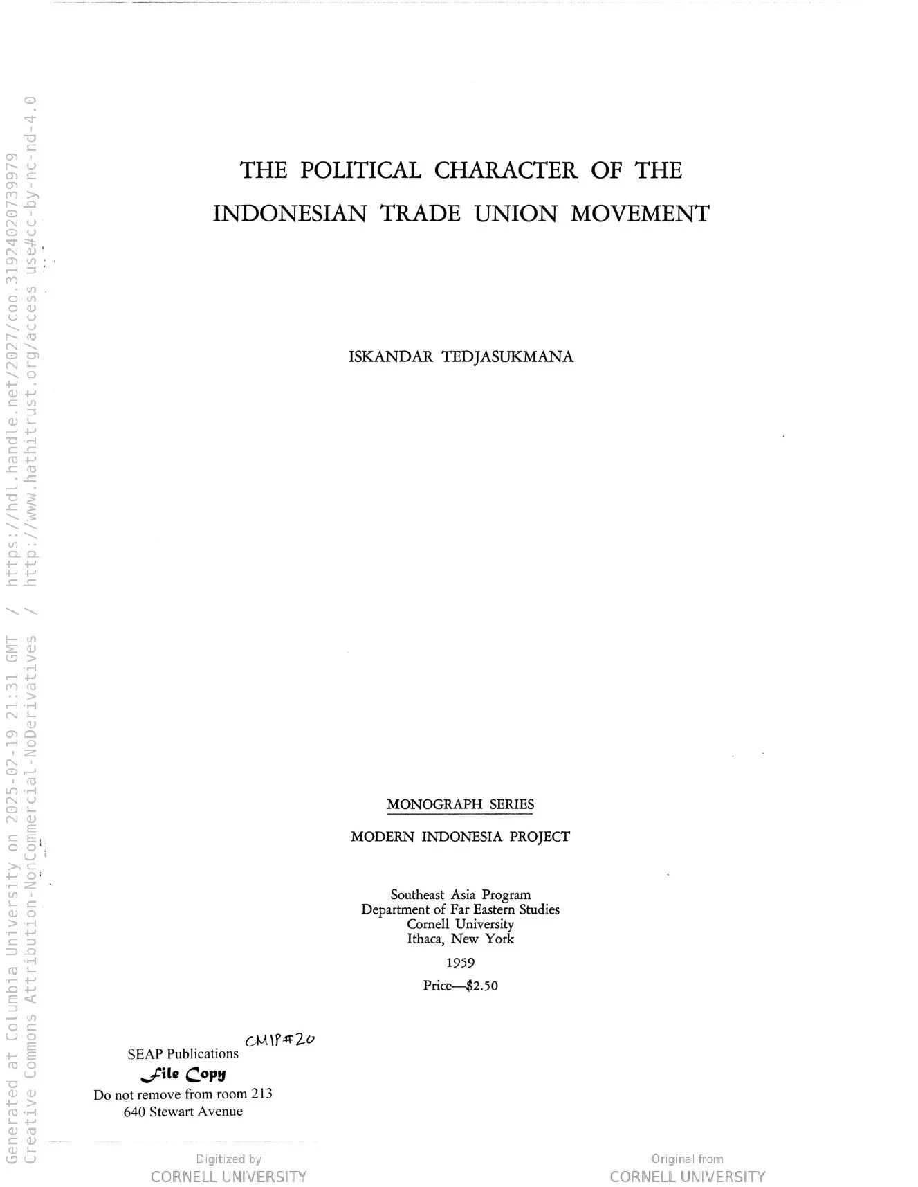 The Political Character of the Indonesian Trade Union Movement (Cornell Modern Indonesia Collection)
