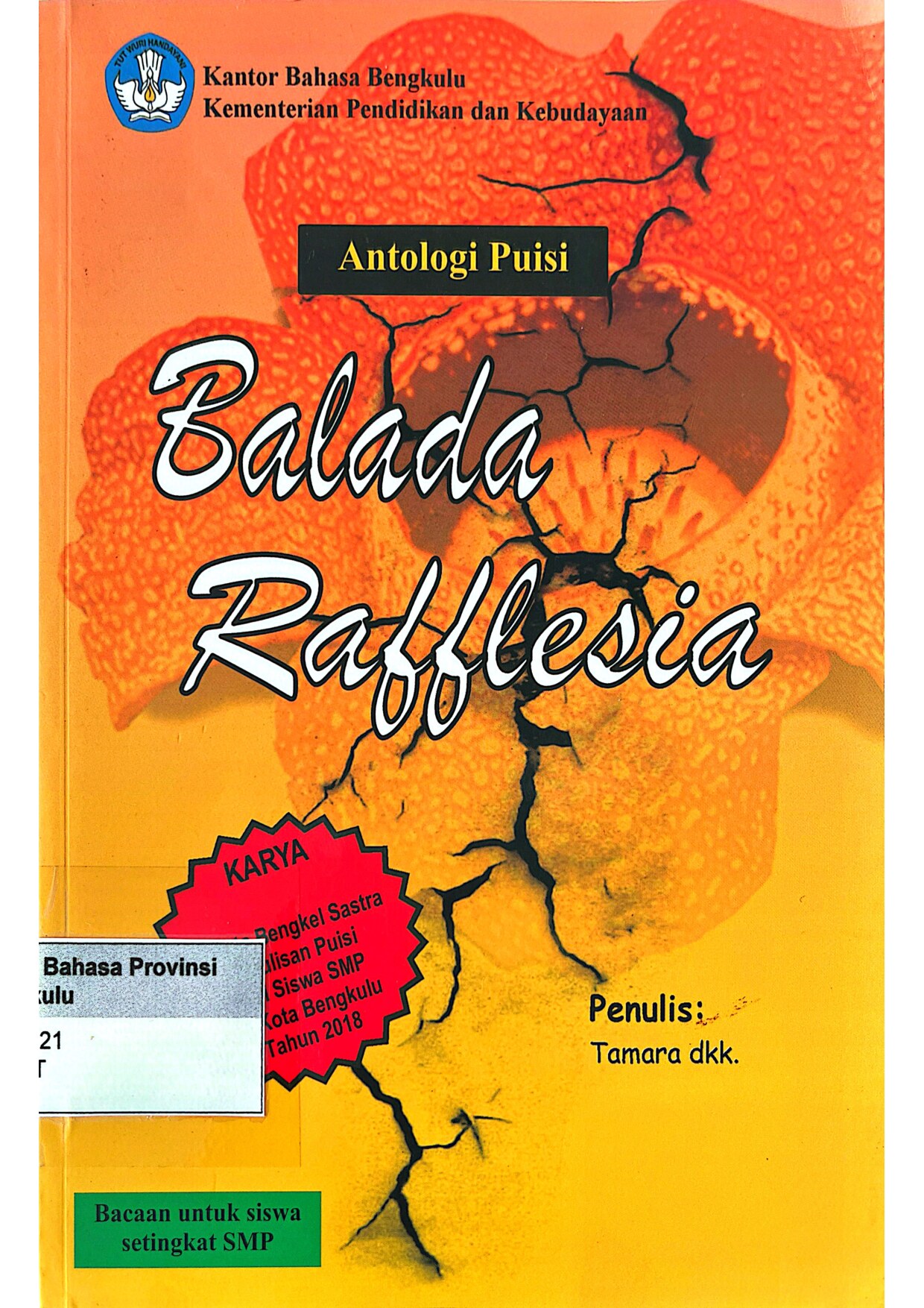 Antologi puisi balada rafflesia