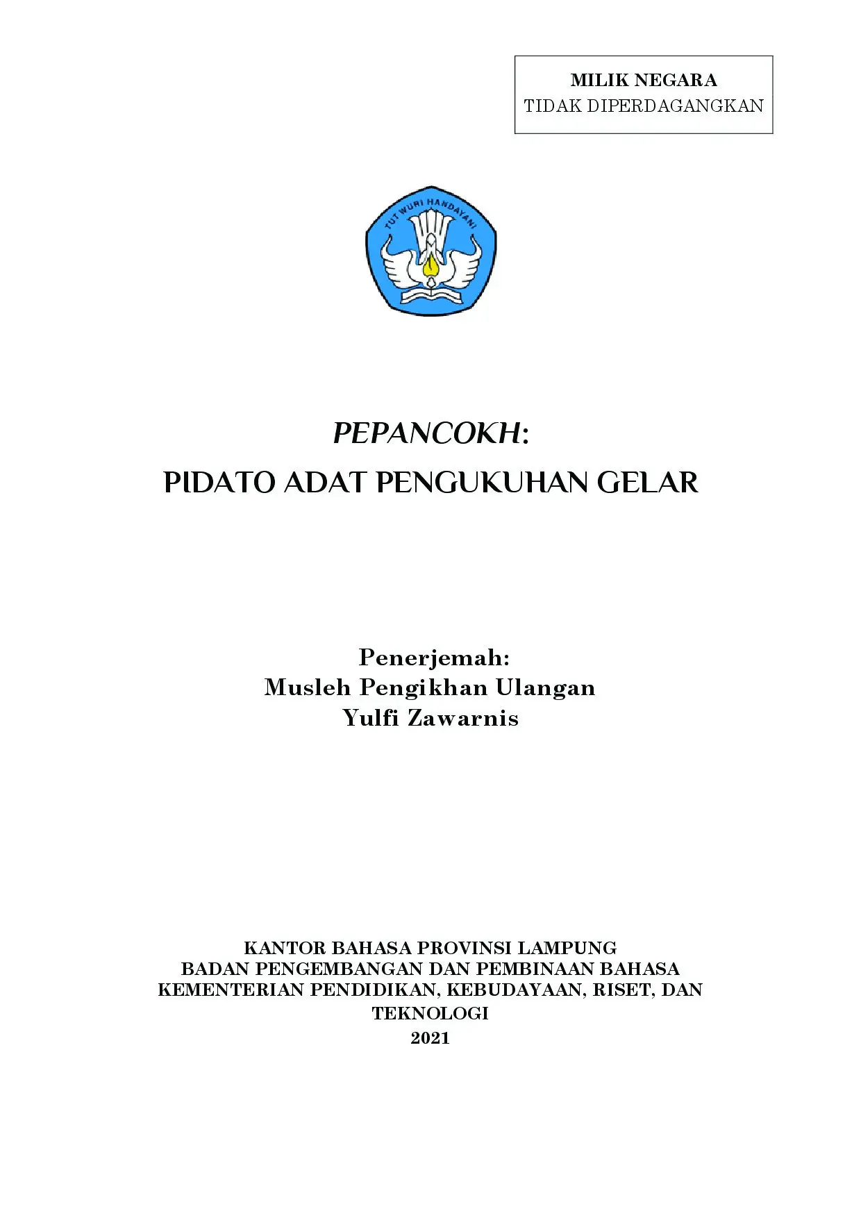 Pepancokh: Pidato Adat Pengukuhan Gelar