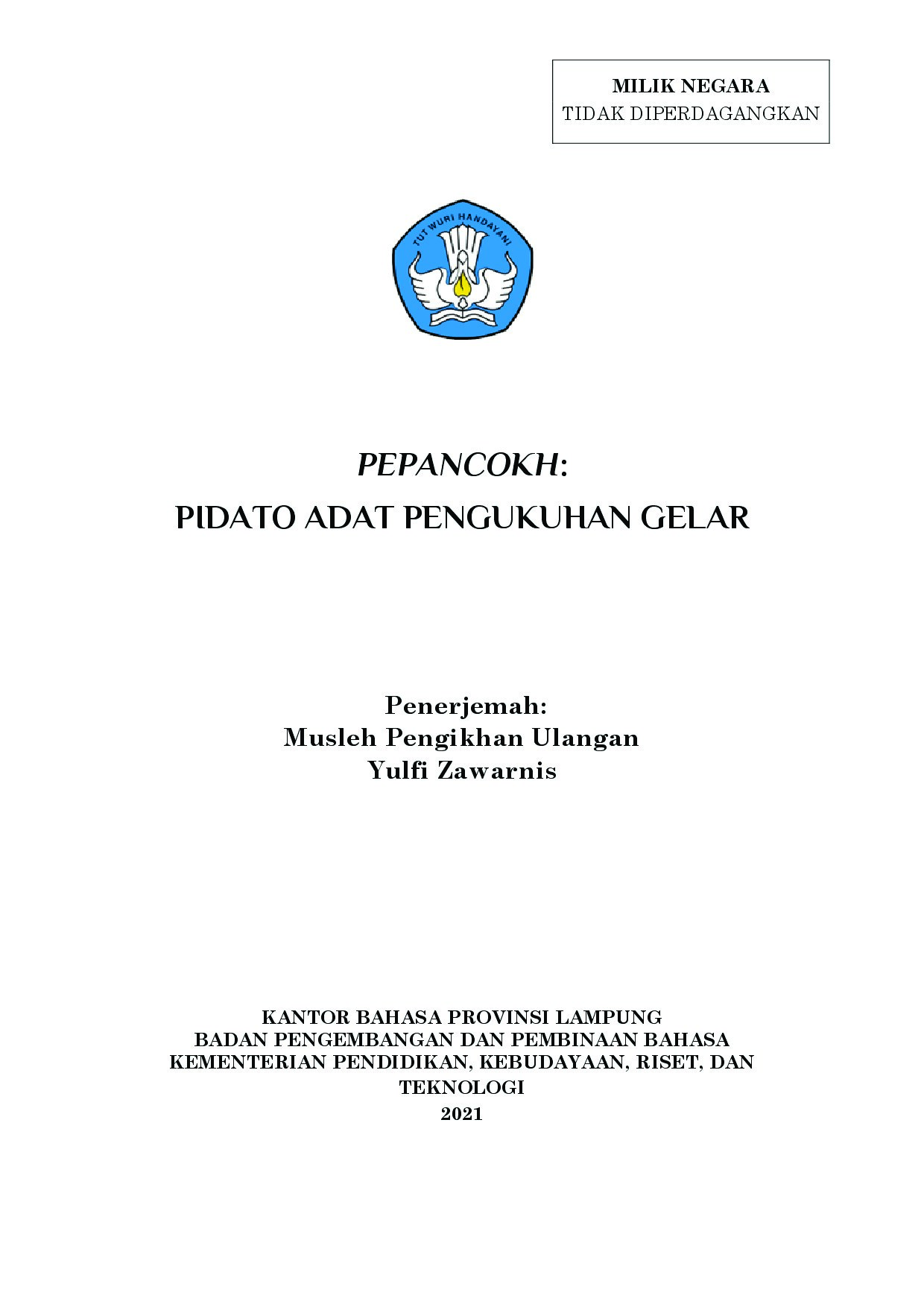 Pepancokh: Pidato Adat Pengukuhan Gelar
