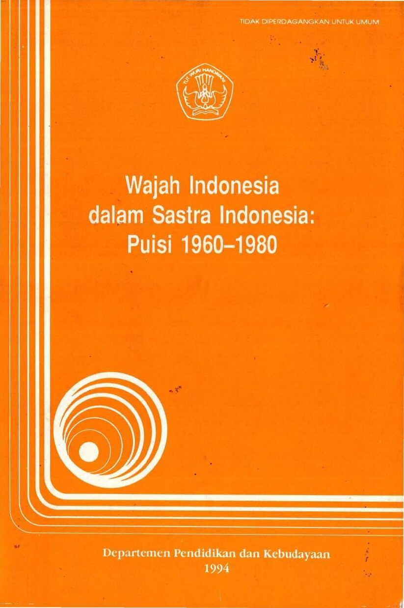 Wajah Indonesia dalam sastra Indonesia: puisi 1960-1980