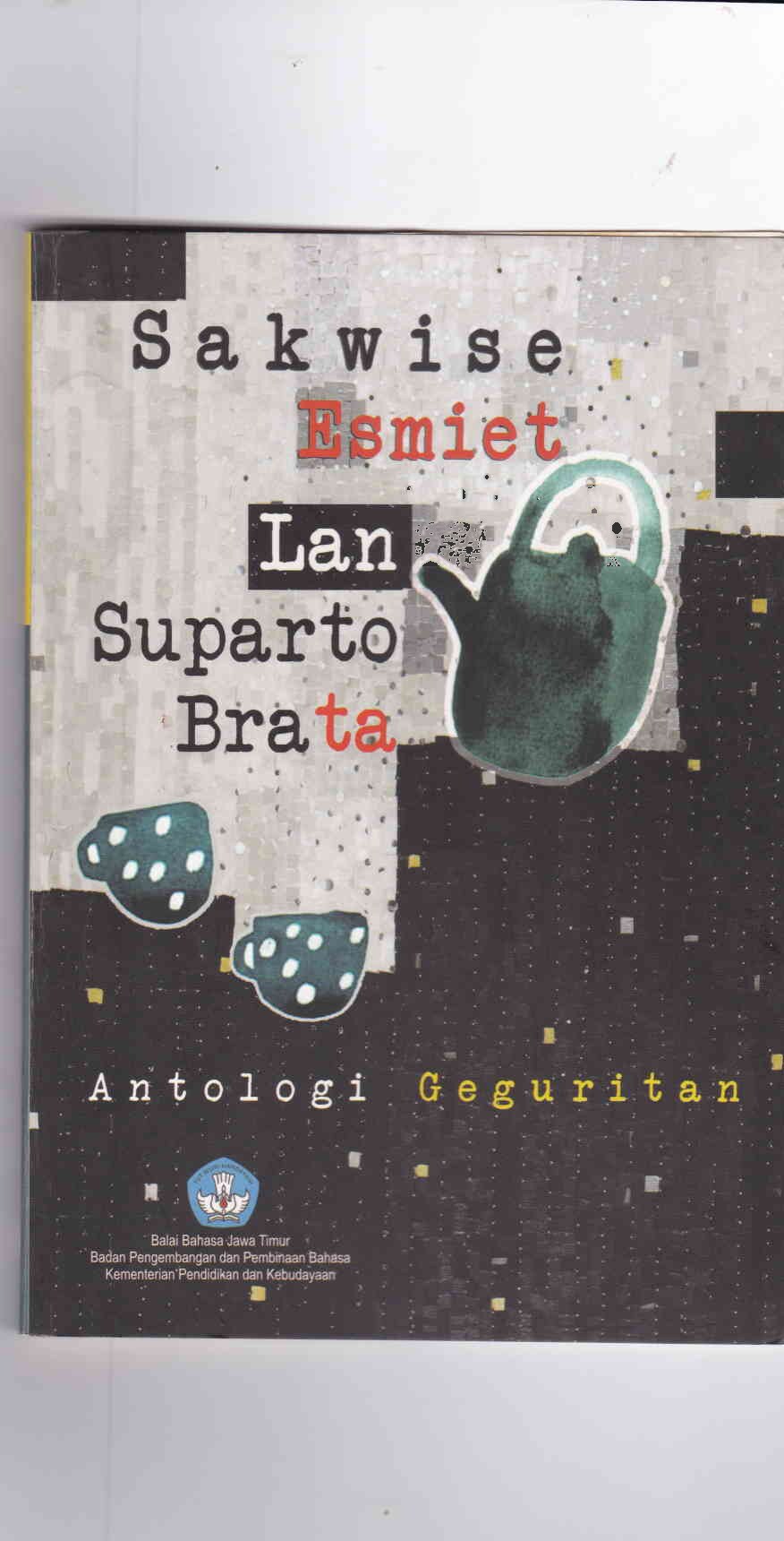 Sakwie Ismet lan Suparta Brata : antologi geguritan