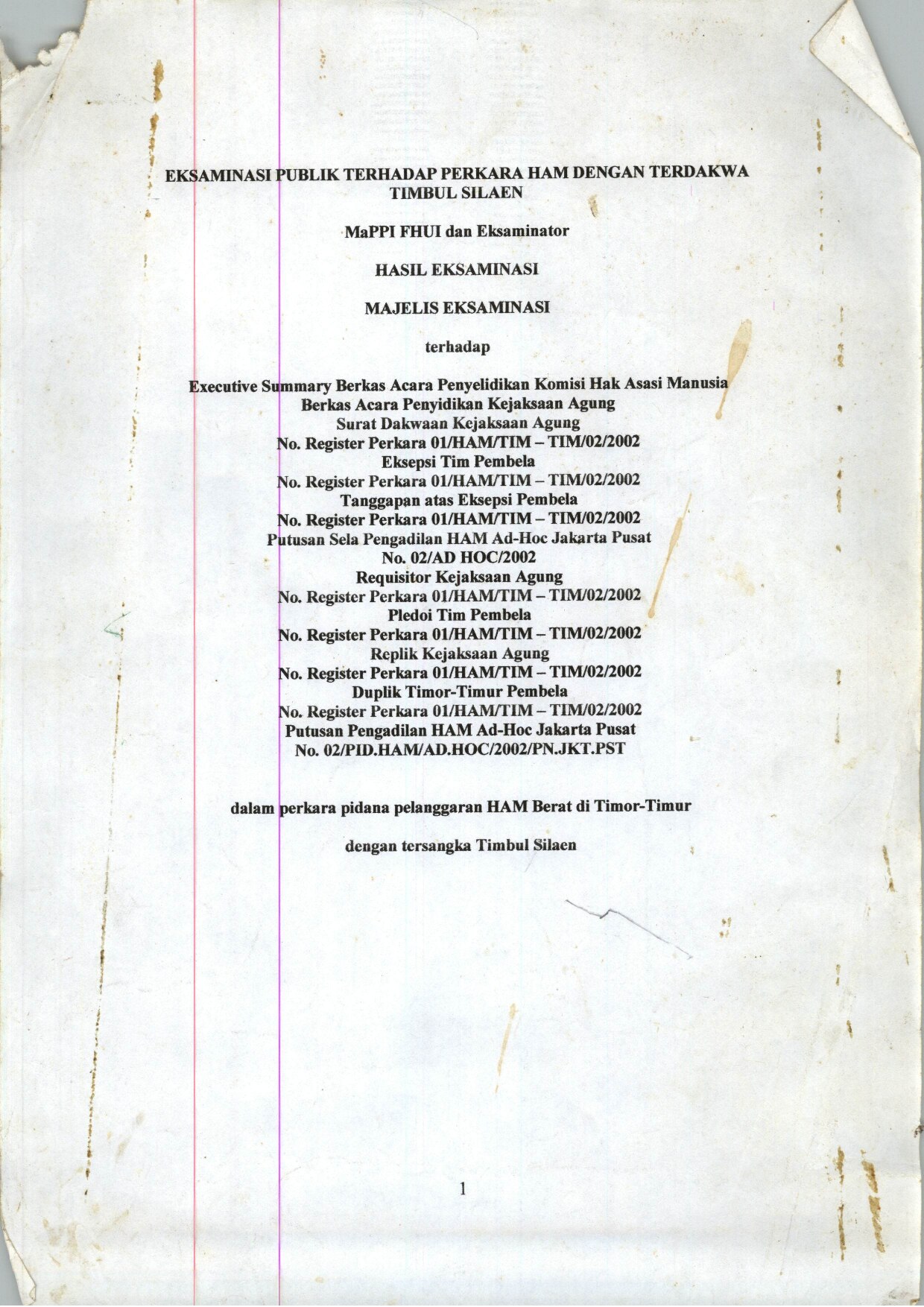 5.2.11_0002_Eksaminasi-Publik-Terhadap-Perkara-HAM-dengan-Terdakwa-Timbul-Silaen