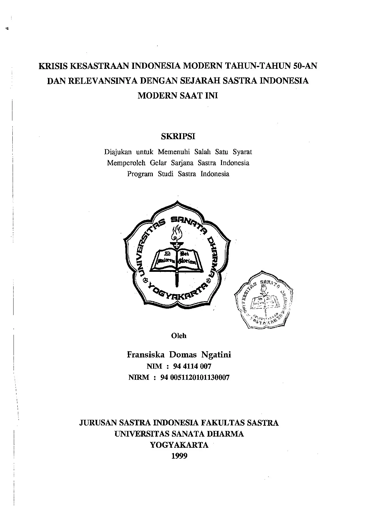 Skripsi Krisis Kesastraan Indonesia Modern Tahun-Tahun 50-an dan Relevansinya dengan Sejarah Sastra Indonesia Modern Saat Ini