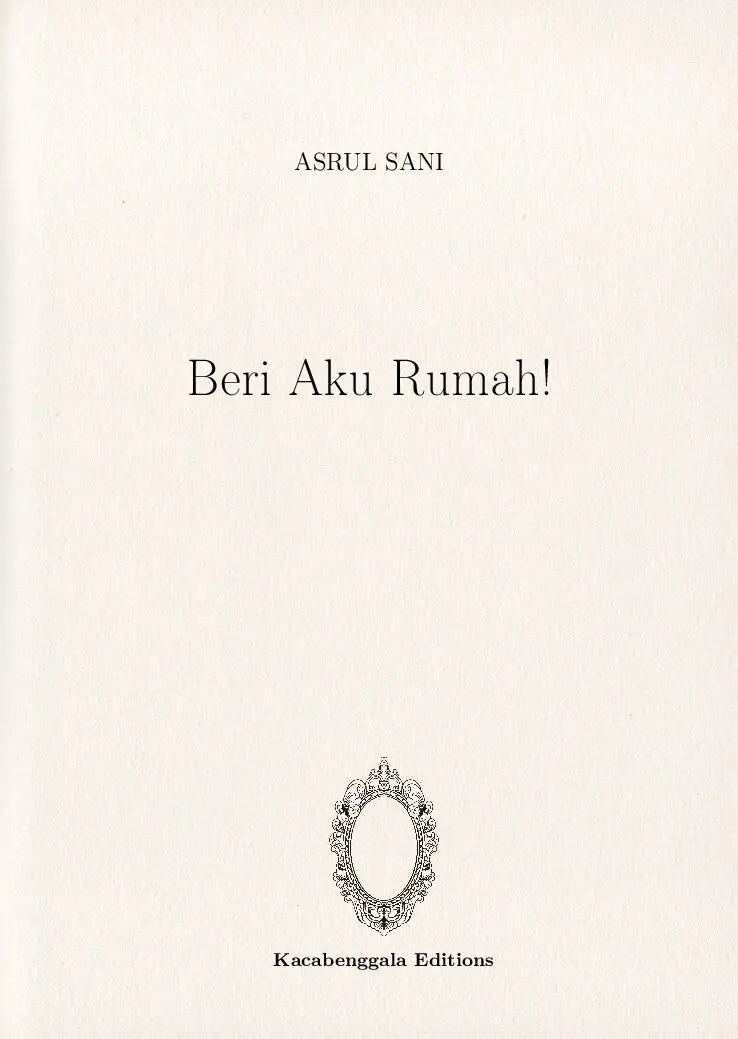 Beri Aku Rumah!