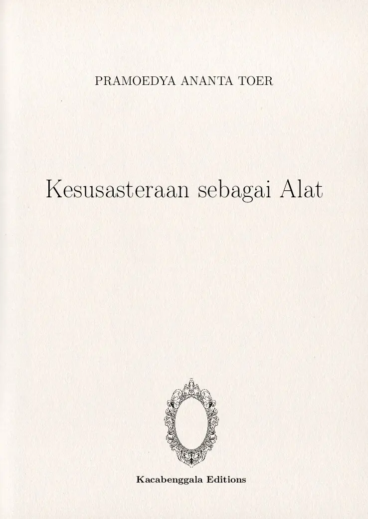 Kesusasteraan sebagai Alat