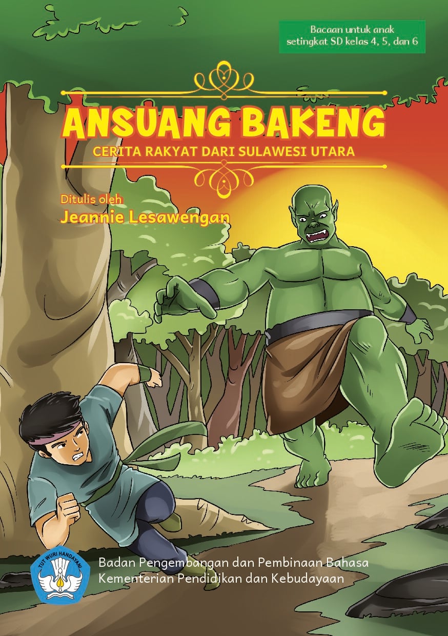 Ansuang bakeng : cerita rakyat dari Sulawesi Utara