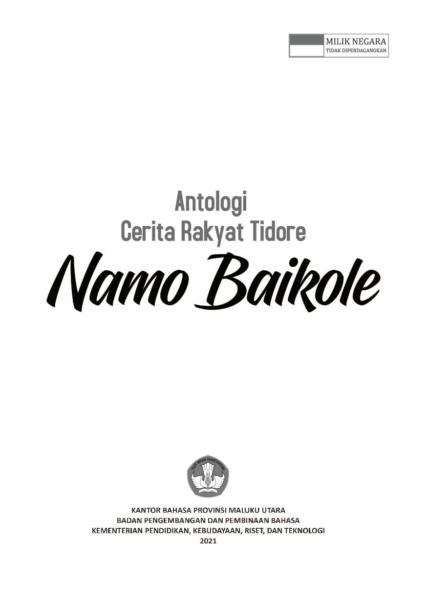 Antologi cerita rakyat Tidore: namo baikole