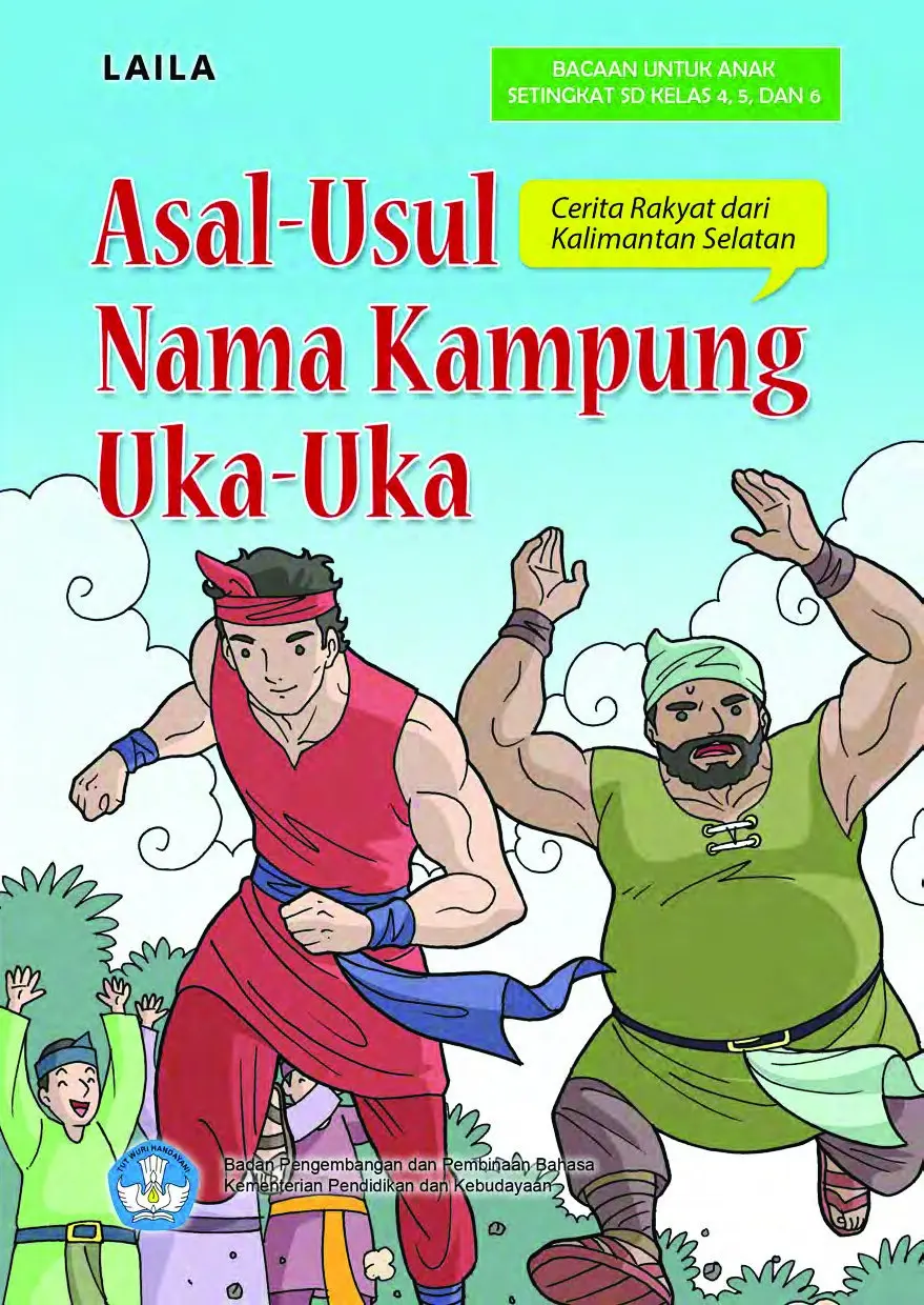 Asal-usul nama Kampung Uka-Uka : cerita rakyat dari Kalimantan Selatan