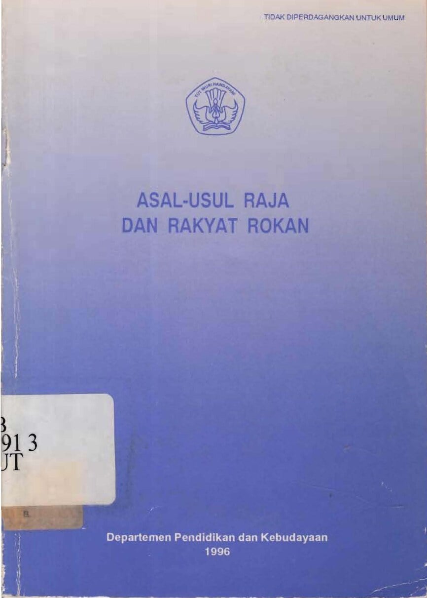 Asal Usul Raja dan Rakyat Rokan