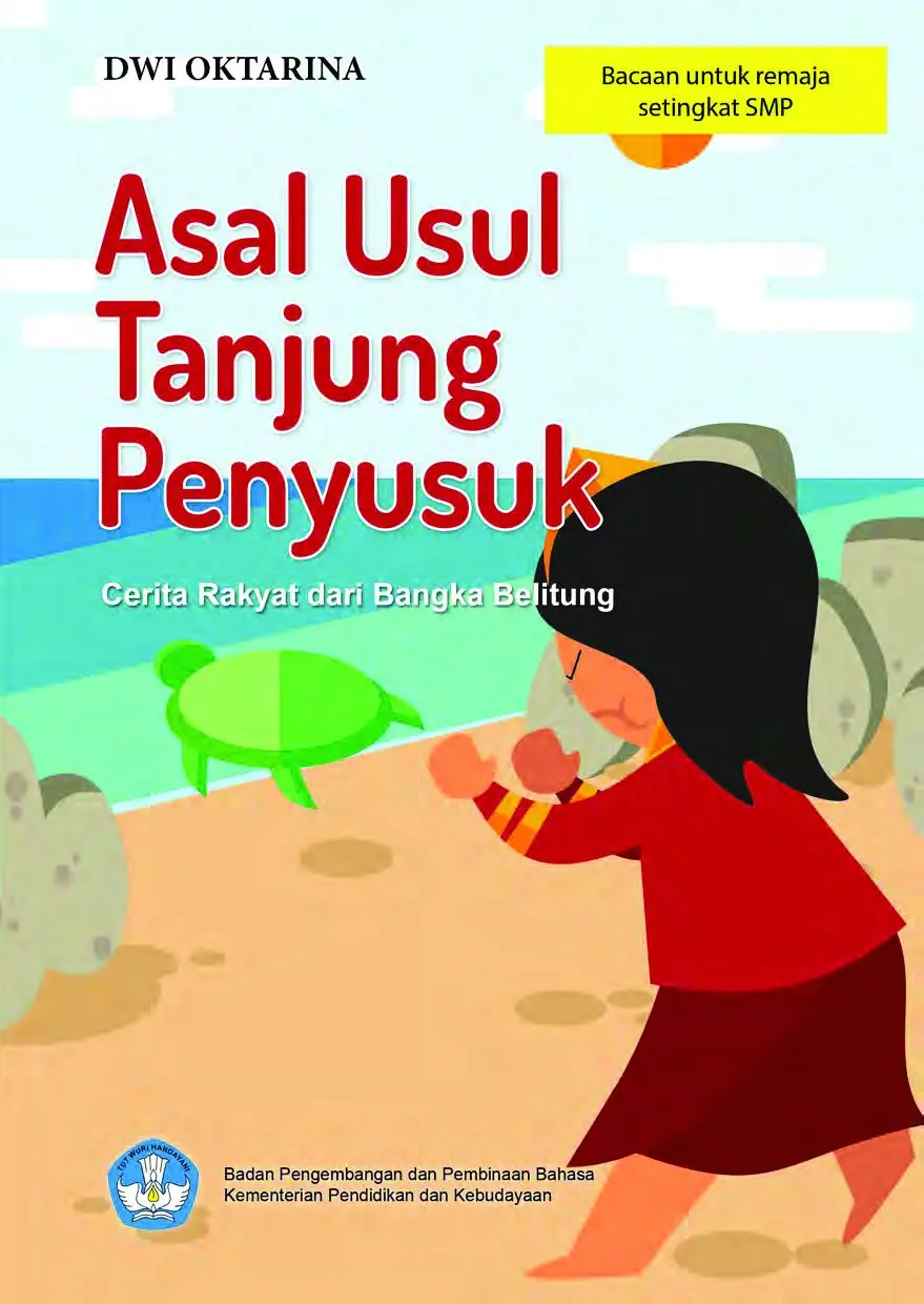 Asal-Usul Tanjung Penyusuk : cerita rakyat dari Bangka Belitung