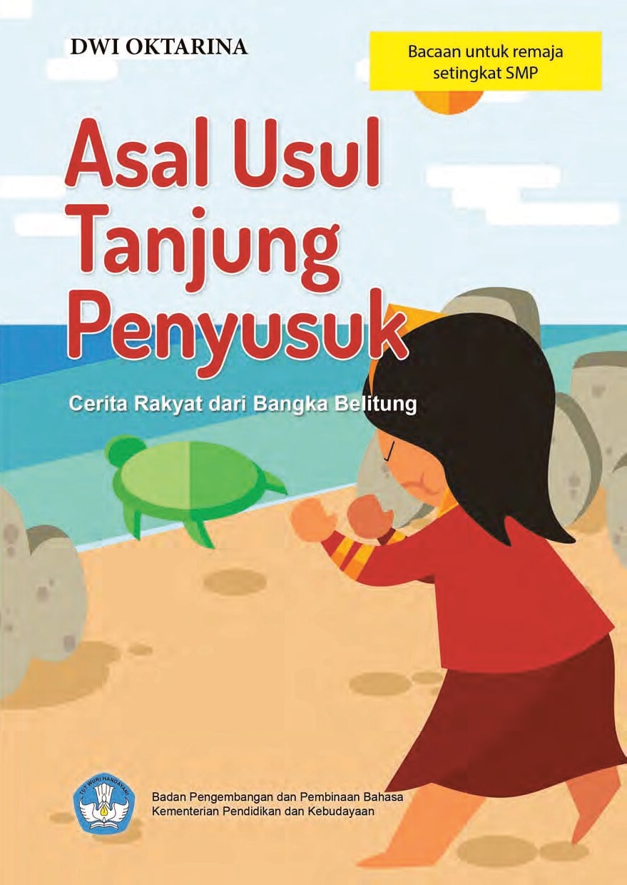 Asal-Usul Tanjung Penyusuk : cerita rakyat dari Bangka Belitung