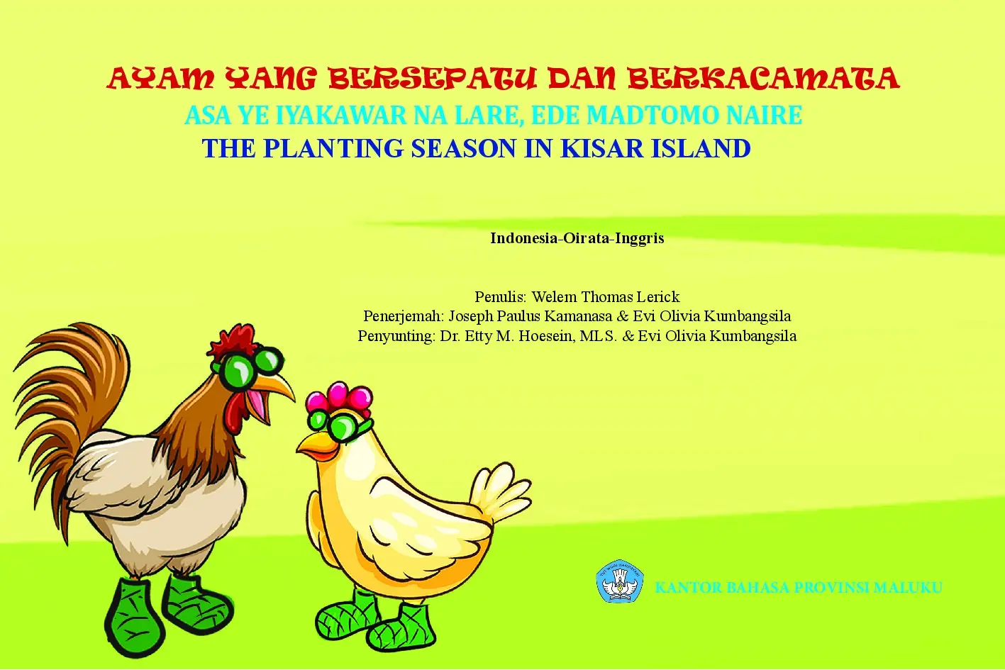 Ayam yang bersepatu dan berkacamata