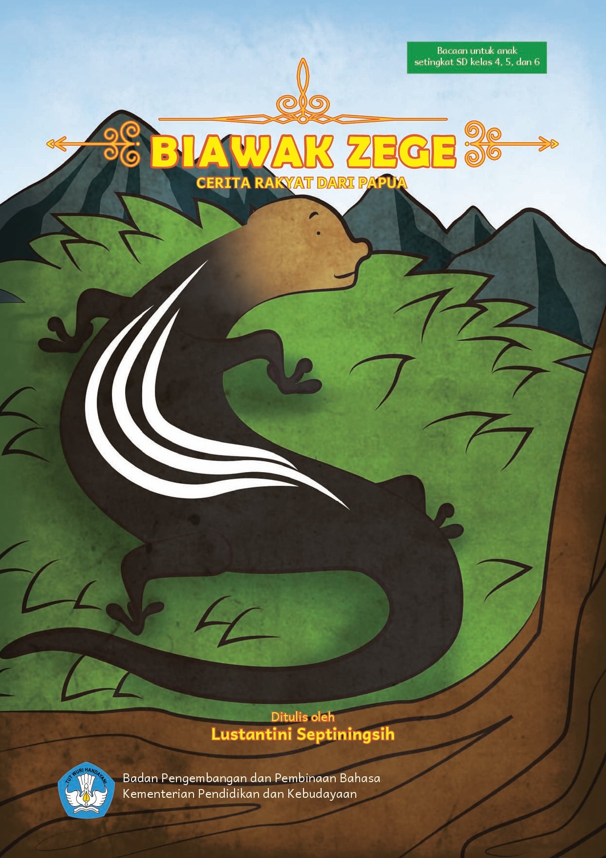Biawak Zege : cerita rakyat dari Papua