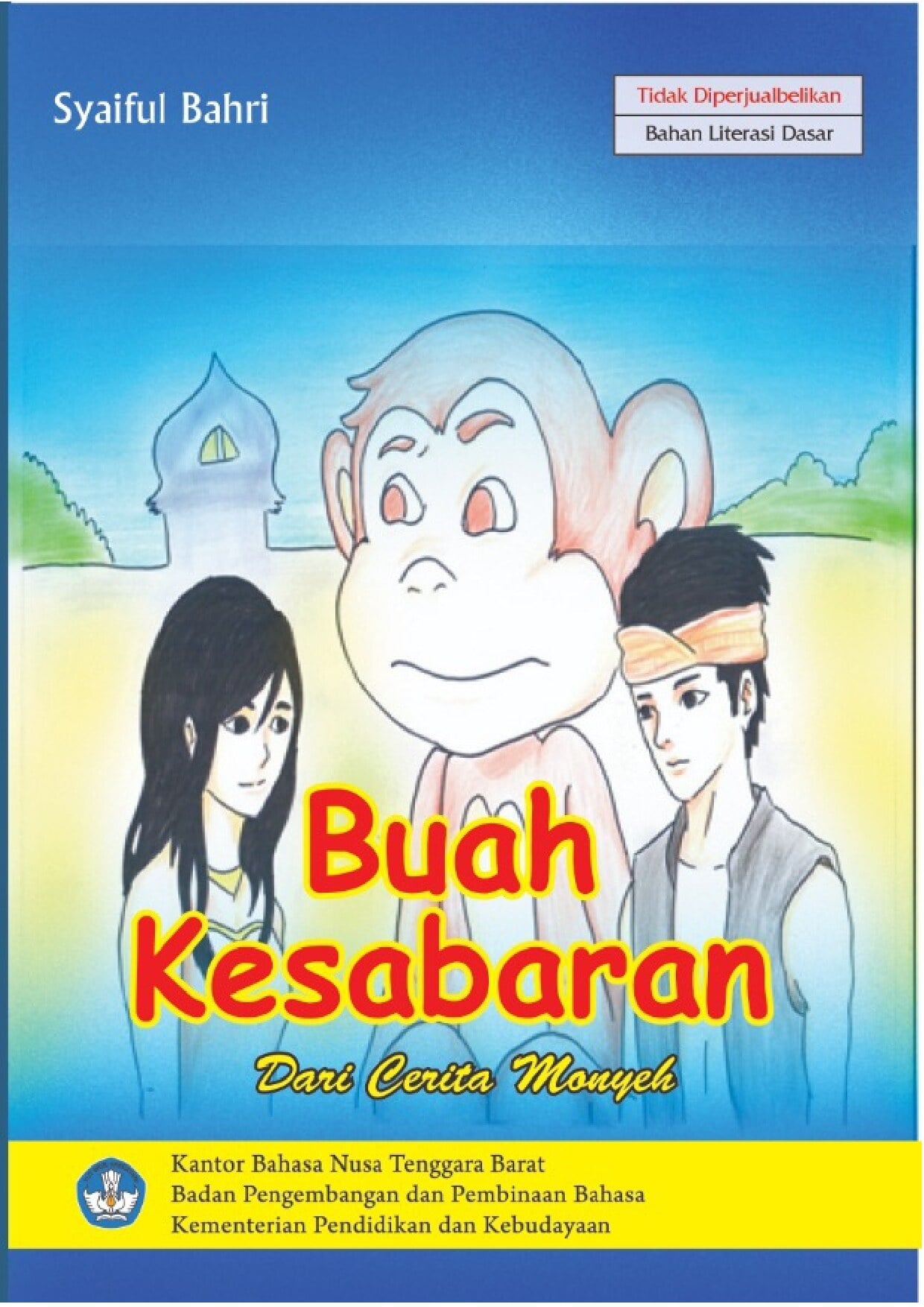 Buah kesabaran: dari cerita Monyeh