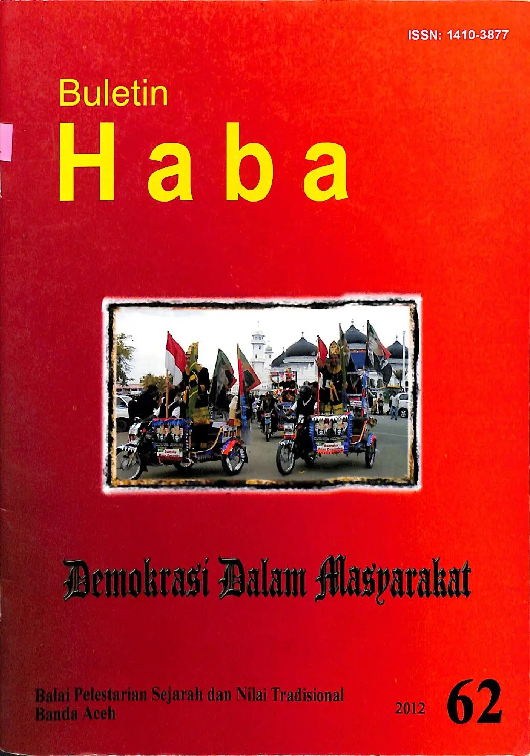 Buletin Haba No.62 Tahun 2012 "Demokrasi Dalam Masyarakat"