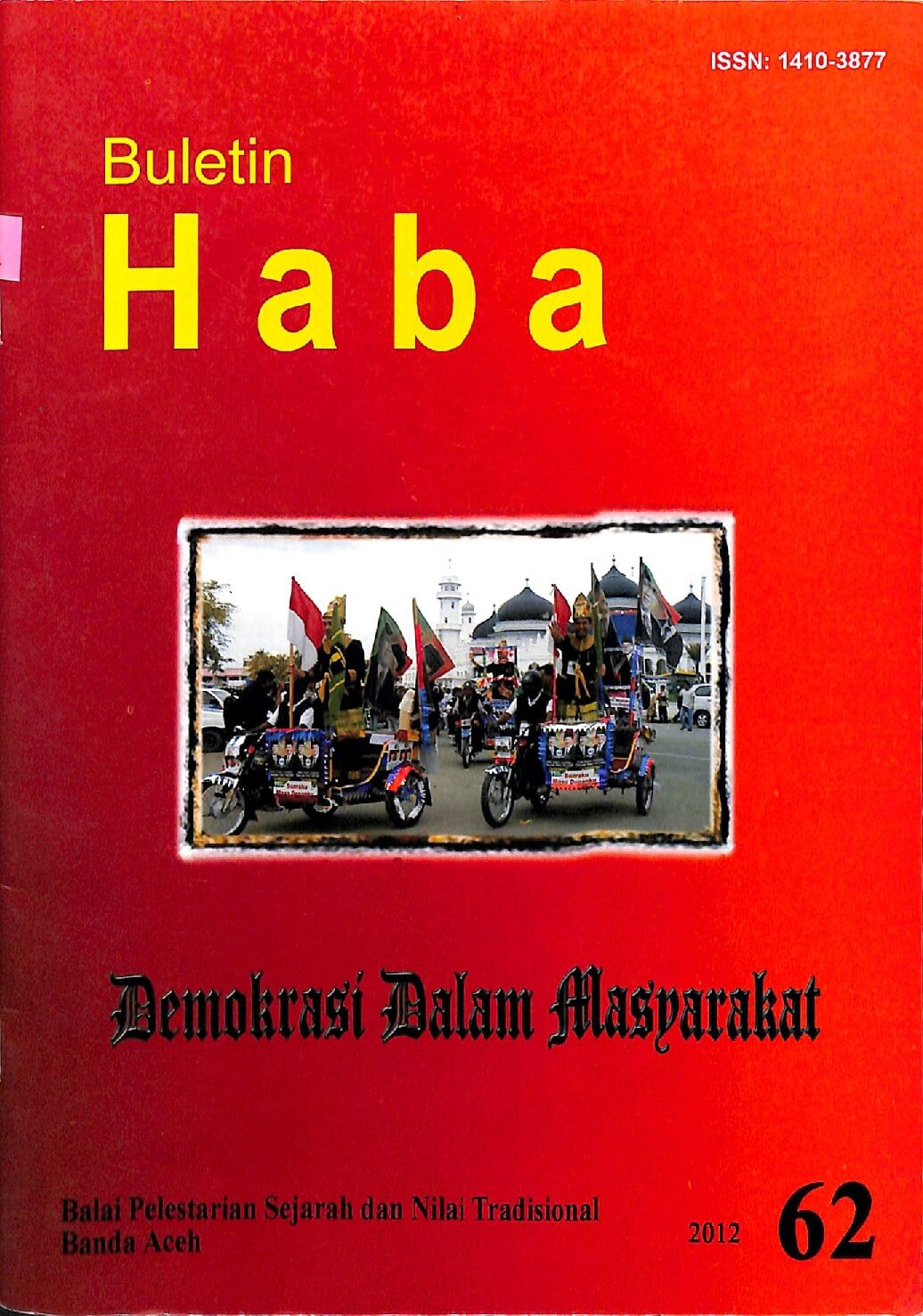 Buletin Haba No.62 Tahun 2012 "Demokrasi Dalam Masyarakat"